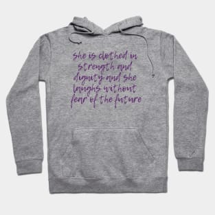 Strength and Dignity Hoodie